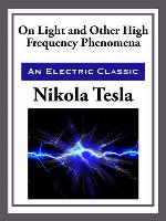 On Light and Other High Frequency