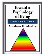 Toward a Psychology of Being