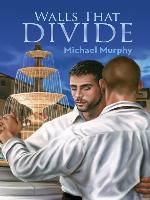Walls That Divide