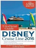 The Unofficial Guide to the Disney Cruise Line 2016