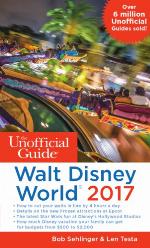 The Unofficial Guide to Walt Disney World 2017