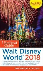 The Unofficial Guide to Walt Disney World 2018