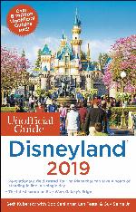 Unofficial Guide to Disneyland 2019