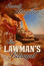 The Lawman's betrayal