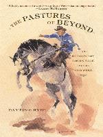 The Pastures of Beyond