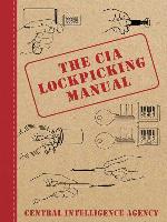 The CIA Lockpicking Manual