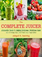 The Complete Juicer