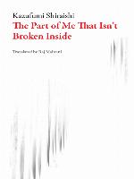 The Part of Me That Isn't Broken Inside