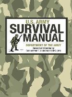 U.S. Army Survival Manual