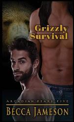 Grizzly Survival (Arcadian Bears)