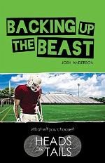 Backing Up the Beast (Heads Or Tails)