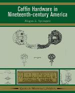 Coffin hardware in nineteenth century America