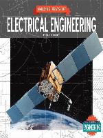 Amazing Feats of Electrical Engineering