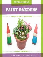 Super Simple Fairy Gardens