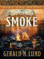 Out of the Smoke