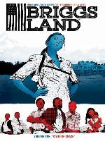 Briggs Land (2016), Volume 1