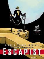 The Amazing Adventures of The Escapist (2004), Volume 3