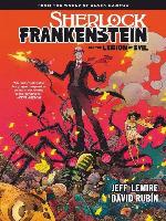 Sherlock Frankenstein and the Legion of Evil