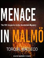 Menace in Malmö