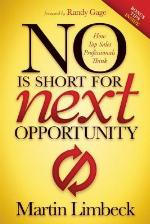 No Is Short for Next Opportunity