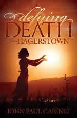 Defying Death in Hagerstown (Morgan James Fiction)
