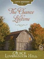 The chance of a lifetime