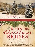 The Westward Christmas Brides Collection