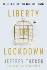 Liberty or Lockdown