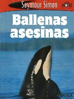 Ballenas Asesinas (Killer Whales)