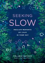 Seeking Slow