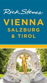 Rick Steves Vienna, Salzburg &amp; Tirol