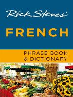 Rick Steves' French Phrase Book & Dictionary