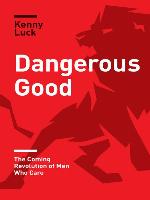 Dangerous Good