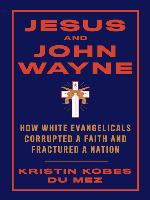 Jesus and John Wayne