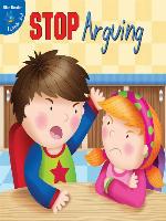 Stop Arguing!