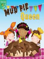Mud Pie Queen