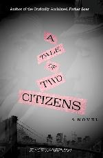 A Tale of Two Citizens