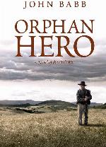 Orphan Hero: A Novel of the Civil War
