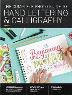 The Complete Photo Guide to Hand Lettering and Calligraphy