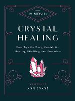 10-Minute Crystal Healing