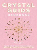 Crystal Grids Handbook