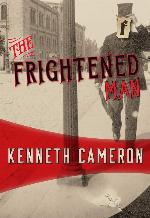 The Frightened Man (Denton, 1) (Volume 1)