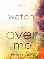Watch Over Me