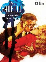 The Fade Out (2014), Volume 2