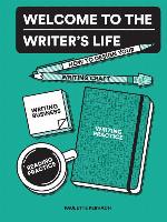 Welcome to the Writer's Life