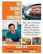 The Salvage Chef Cookbook