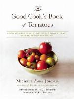 The Good Cook's Book of Tomatoes