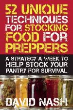 52 Unique Techniques for Stocking Food for Preppers