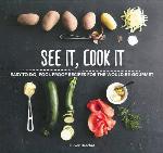 See It, Cook It