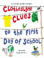 Clothesline Clues to the First Day of School